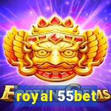 royal 55bet